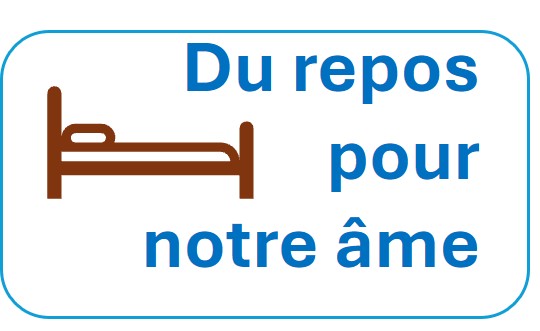 Du repos pour votre me