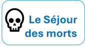 Le Sjour des morts