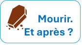 Mourir : et aprs?