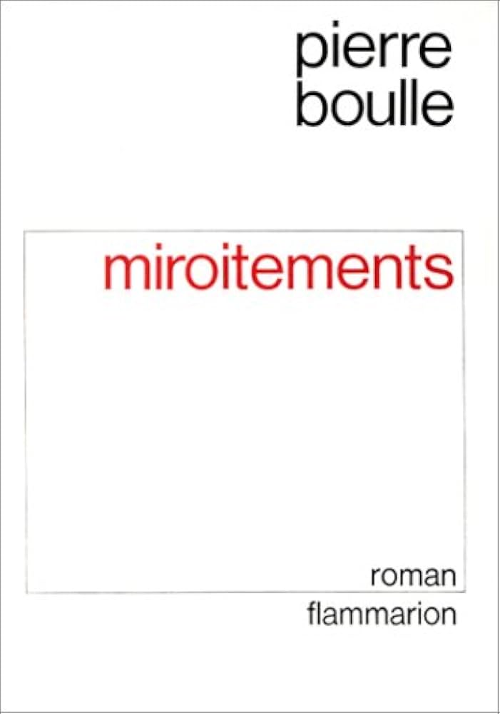 Livre »Miroitements« de Pierre Boulle